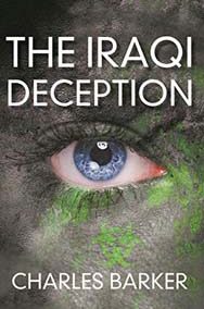 The Iraqi Deception – Charles Barker