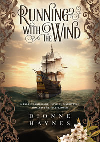 Dionne Haynes,  Running With The Wind, historical fiction, published by Allium Books, November 2019