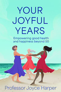 Your Joyful Years by Joyce Harper, published by Serapis Bey Publishers, USA. March 2026. Amazon Number One bestseller in four categories, including: Women & Spirituality; Self Help Affirmations ebooks; Crafts and Hobbies; and Impotence & Viagra. 